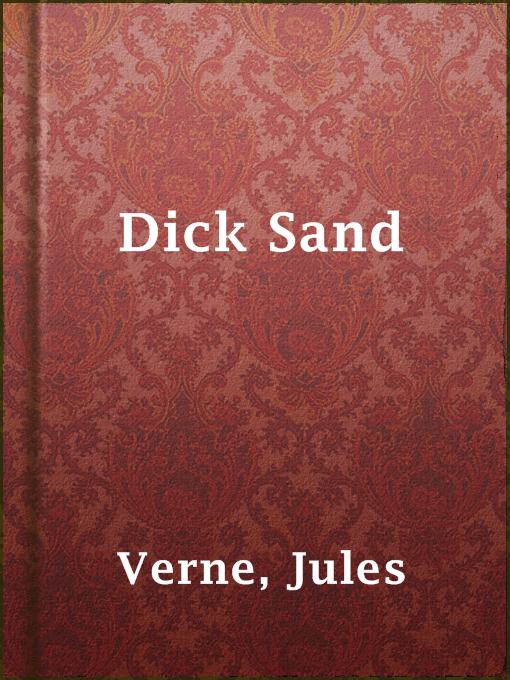 Title details for Dick Sand by Jules Verne - Wait list